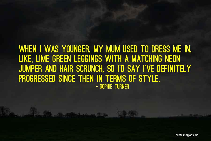 Lime Quotes By Sophie Turner Lime Quotes By Sophie Turner
