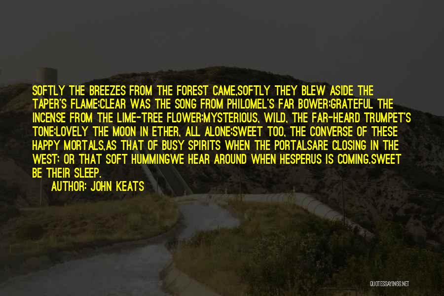 Lime Tree Quotes By John Keats