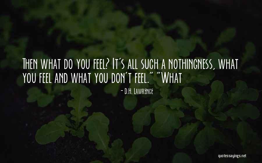 Limeades Quotes By D.H. Lawrence Limeades Quotes By D.H. Lawrence