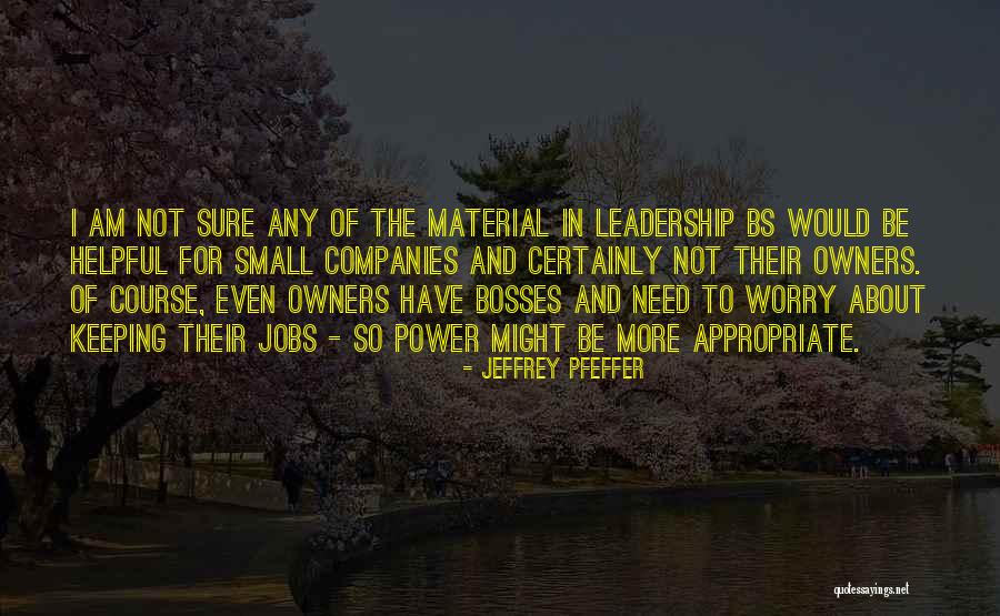 Limerickman Quotes By Jeffrey Pfeffer Limerickman Quotes By Jeffrey Pfeffer