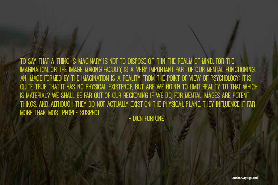 Limit Does Not Exist Quotes By Dion Fortune