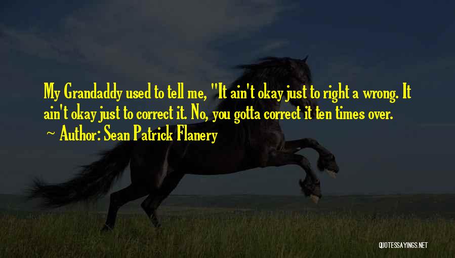 Limit Setting Quotes By Sean Patrick Flanery