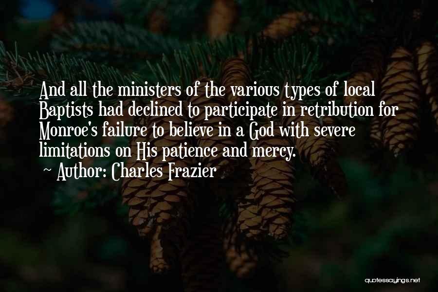 Limitations Of Patience Quotes By Charles Frazier