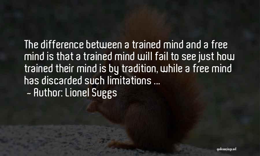 Limitations Quotes By Lionel Suggs