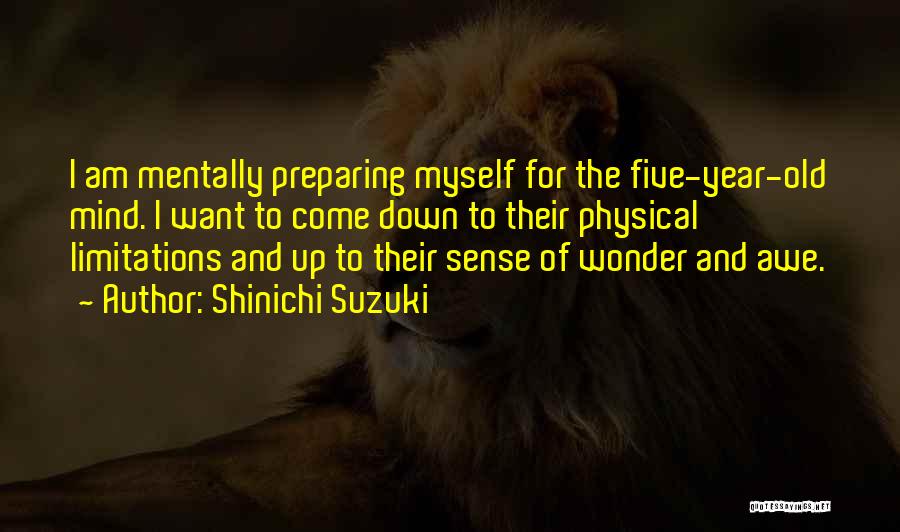 Limitations Quotes By Shinichi Suzuki