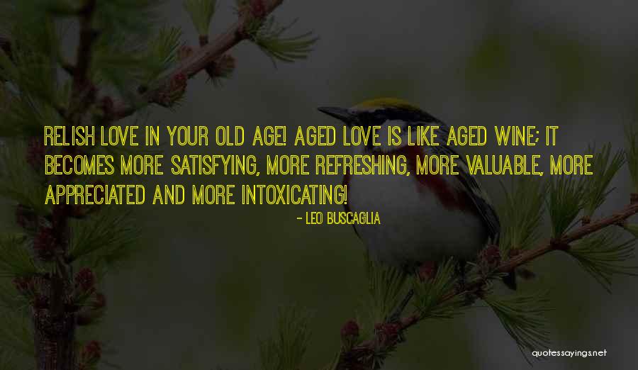 Limitchan Quotes By Leo Buscaglia Limitchan Quotes By Leo Buscaglia
