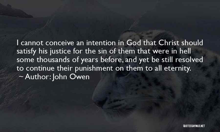Limited Atonement Quotes By John Owen