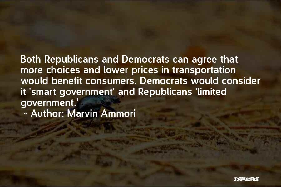 Limited Choices Quotes By Marvin Ammori