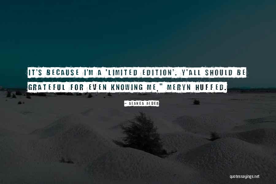Limited Edition Quotes By Alanea Alder Limited Edition Quotes By Alanea Alder