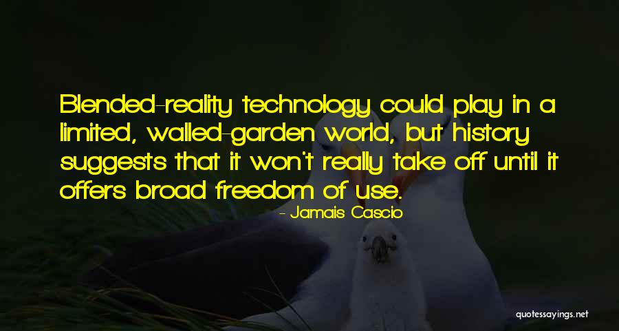 Limited Freedom Quotes By Jamais Cascio Limited Freedom Quotes By Jamais Cascio