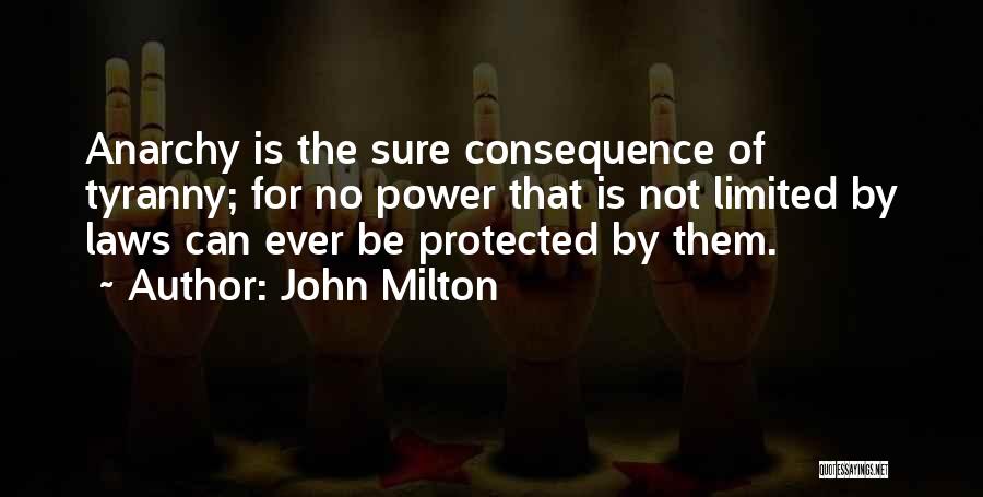 Limited Freedom Quotes By John Milton