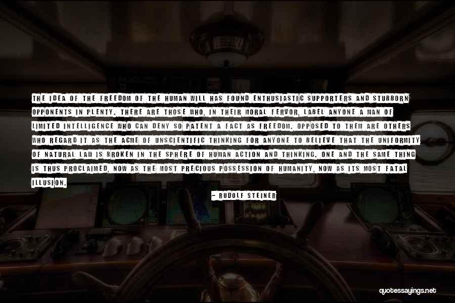 Limited Freedom Quotes By Rudolf Steiner Limited Freedom Quotes By Rudolf Steiner