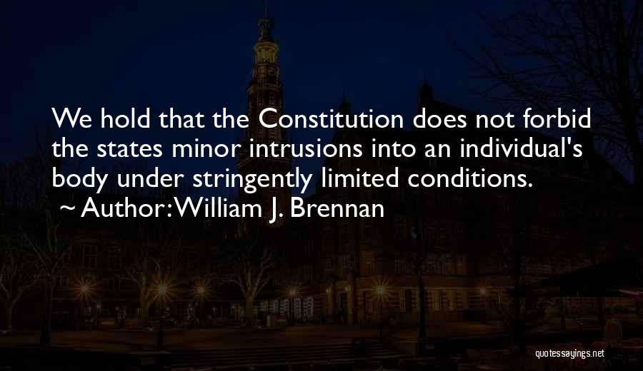 Limited Freedom Quotes By William J. Brennan