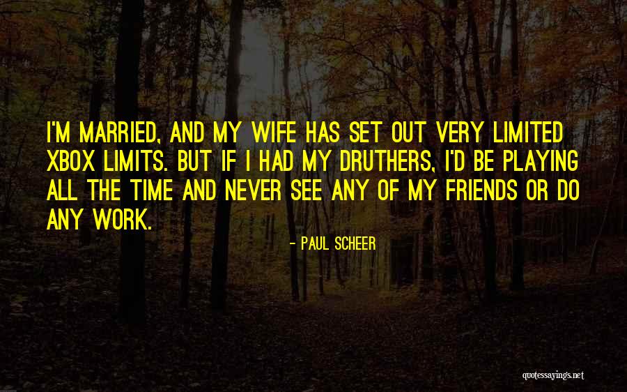 Limited Friends Quotes By Paul Scheer Limited Friends Quotes By Paul Scheer