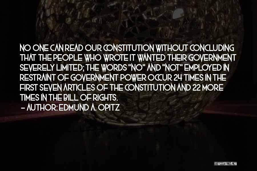 Limited Government In The Constitution Quotes By Edmund A. Opitz