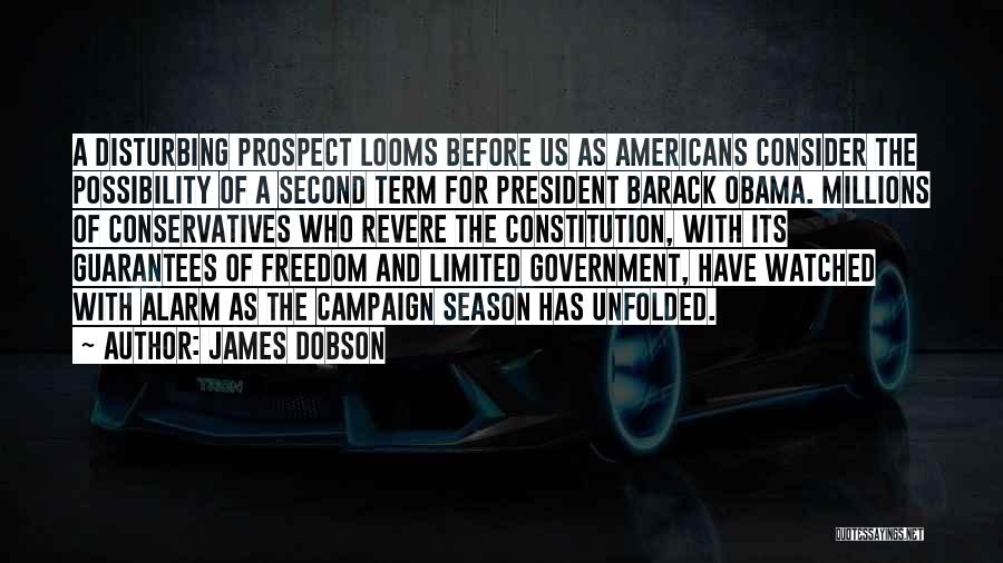 Limited Government In The Constitution Quotes By James Dobson