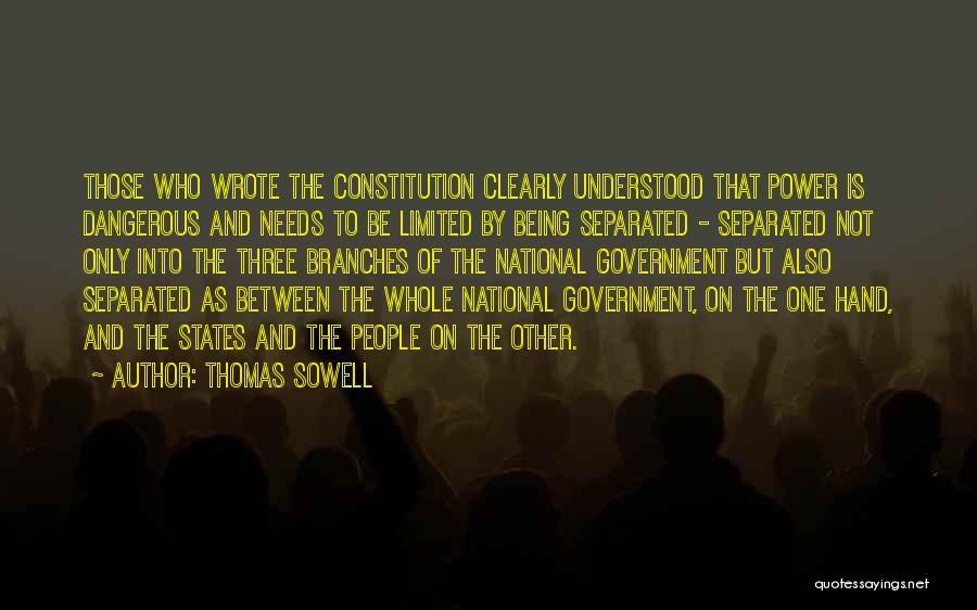 Limited Government In The Constitution Quotes By Thomas Sowell