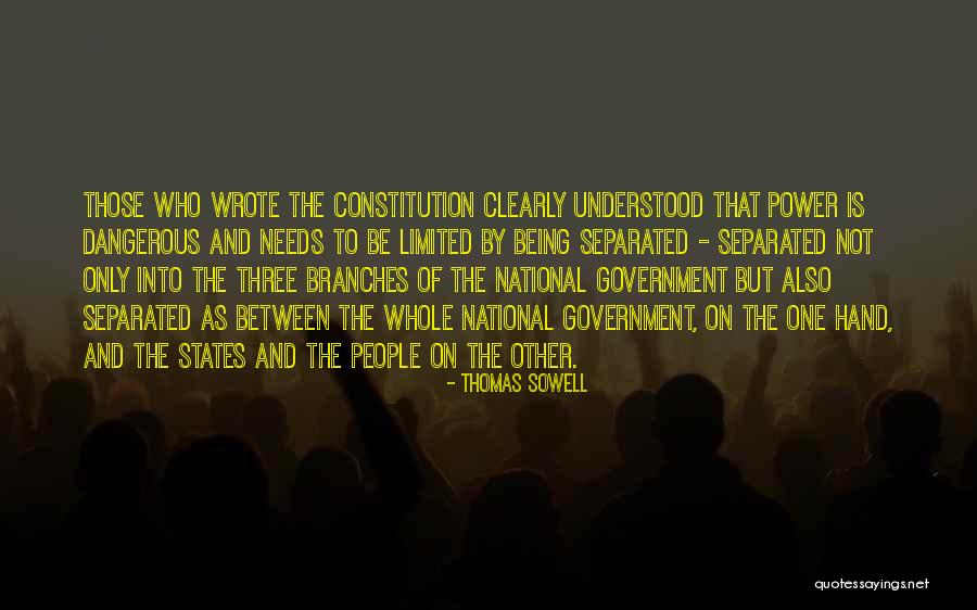 Limited Government In The Constitution Quotes By Thomas Sowell