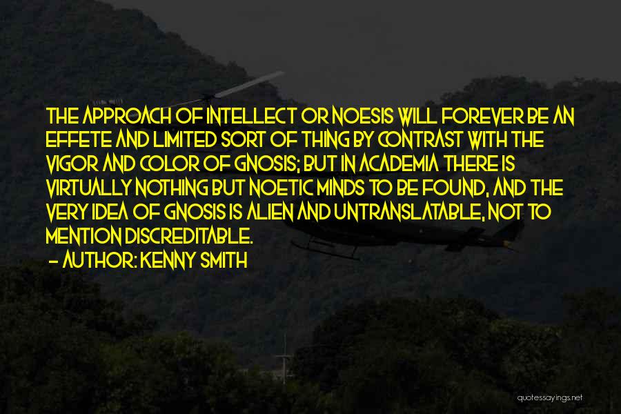 Limited Minds Quotes By Kenny Smith