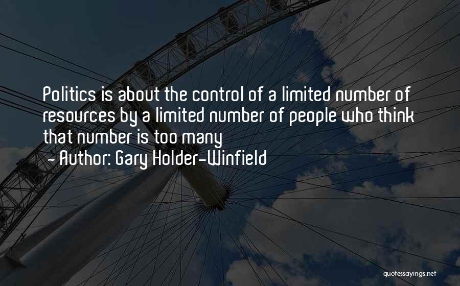 Limited Thinking Quotes By Gary Holder-Winfield