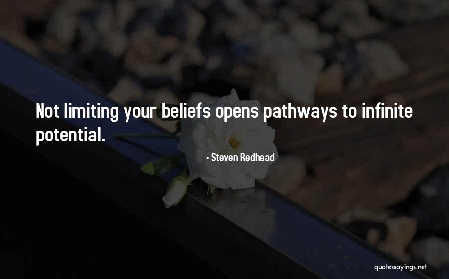 Limiting Beliefs Quotes By Steven Redhead
