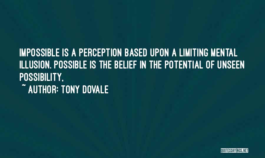 Limiting Creativity Quotes By Tony Dovale