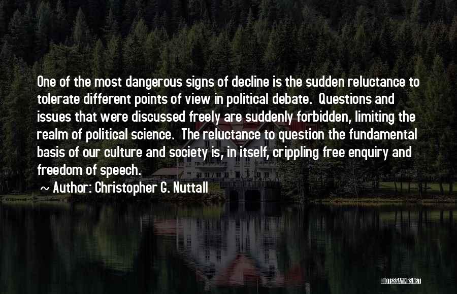 Limiting Free Speech Quotes By Christopher G. Nuttall