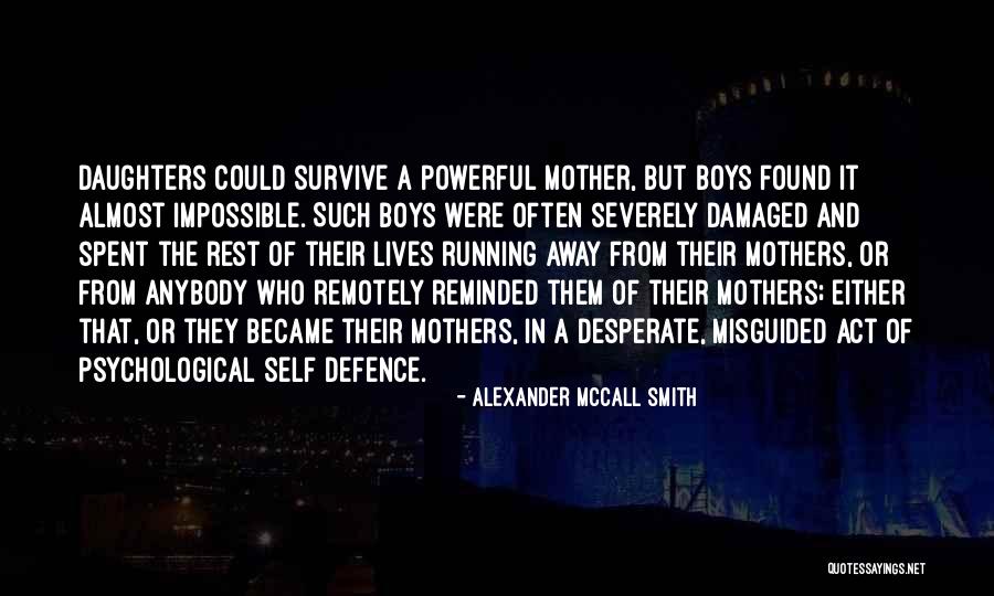 Limiting Freedom Quotes By Alexander McCall Smith Limiting Freedom Quotes By Alexander McCall Smith