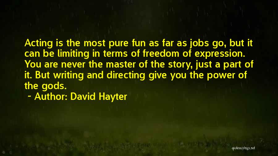 Limiting Power Quotes By David Hayter