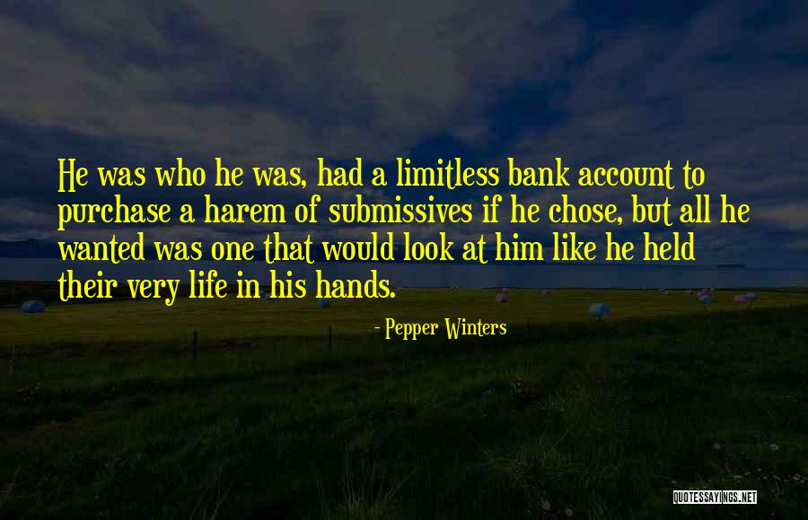 Limitless Life Quotes By Pepper Winters