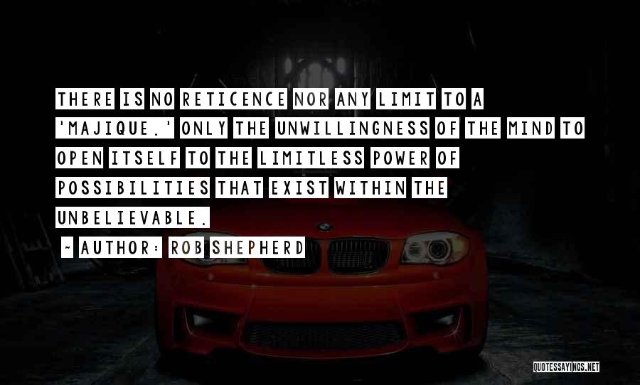 Limitless Life Quotes By Rob Shepherd