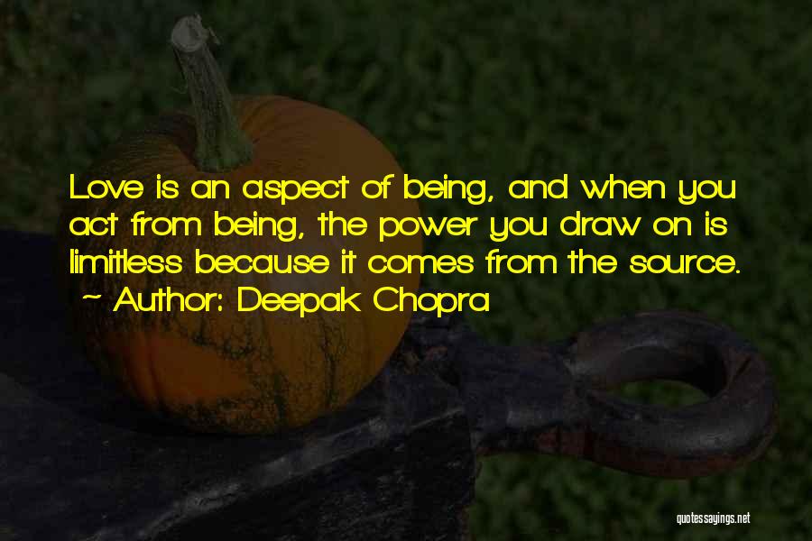 Limitless Love Quotes By Deepak Chopra