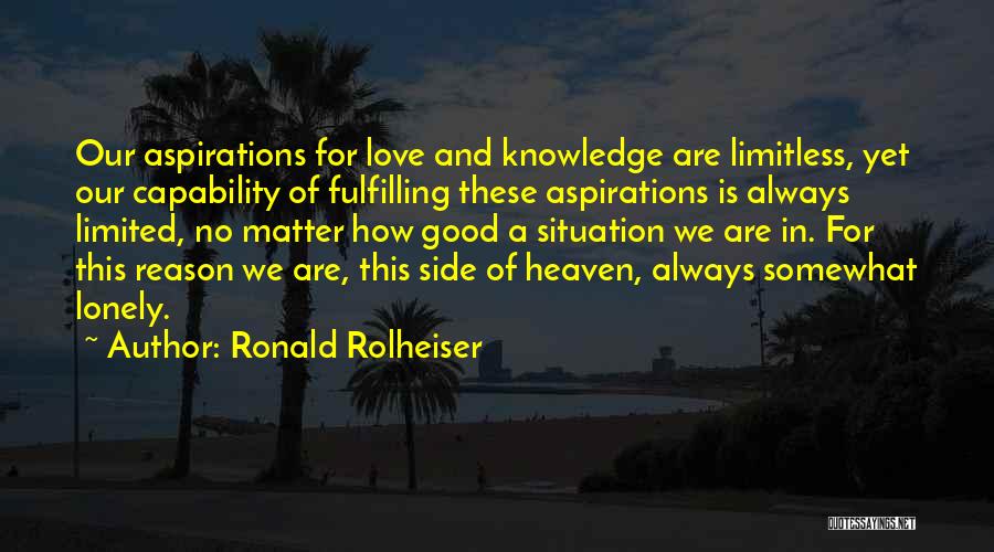 Limitless Love Quotes By Ronald Rolheiser