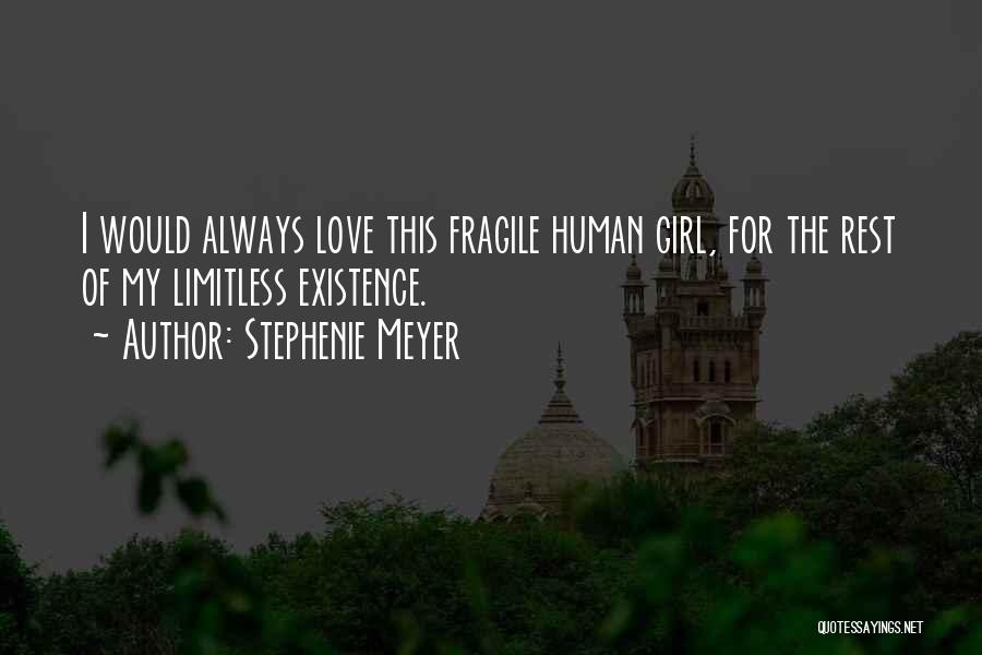 Limitless Love Quotes By Stephenie Meyer