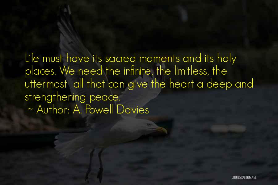 Limitless Quotes By A. Powell Davies