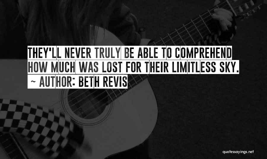 Limitless Quotes By Beth Revis
