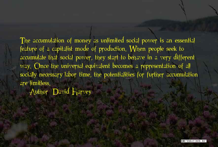 Limitless Quotes By David Harvey