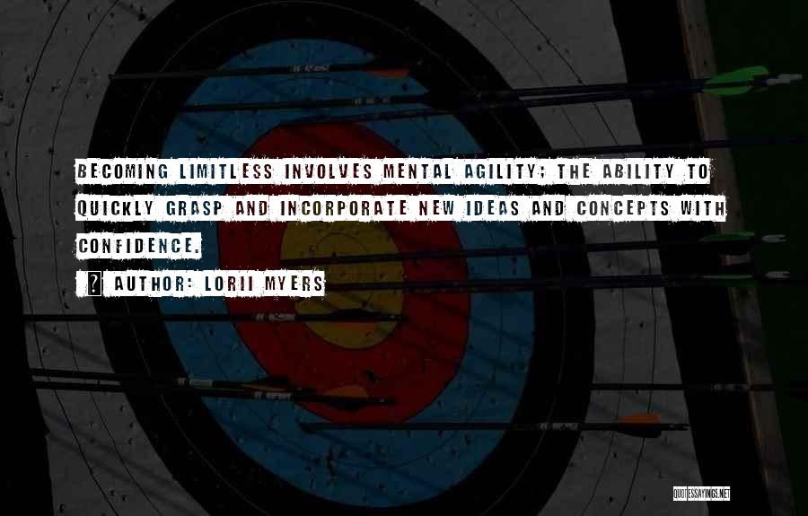 Limitless Quotes By Lorii Myers