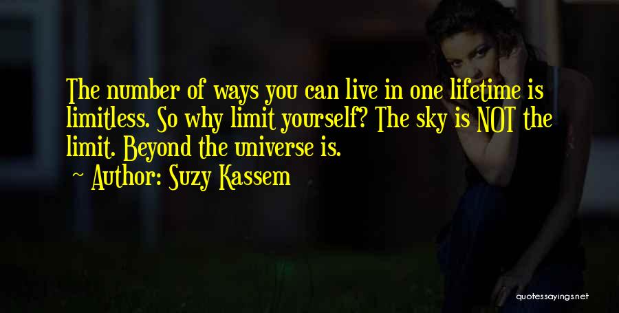 Limitless Sky Quotes By Suzy Kassem
