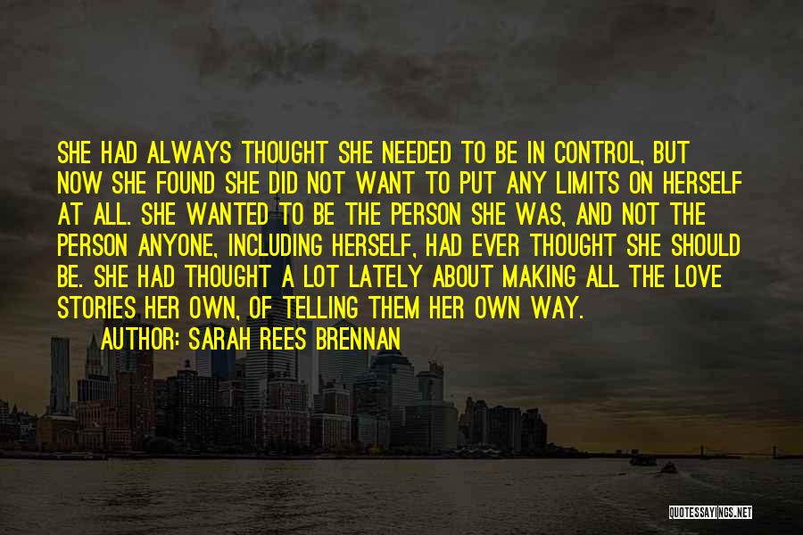 Limits In Love Quotes By Sarah Rees Brennan