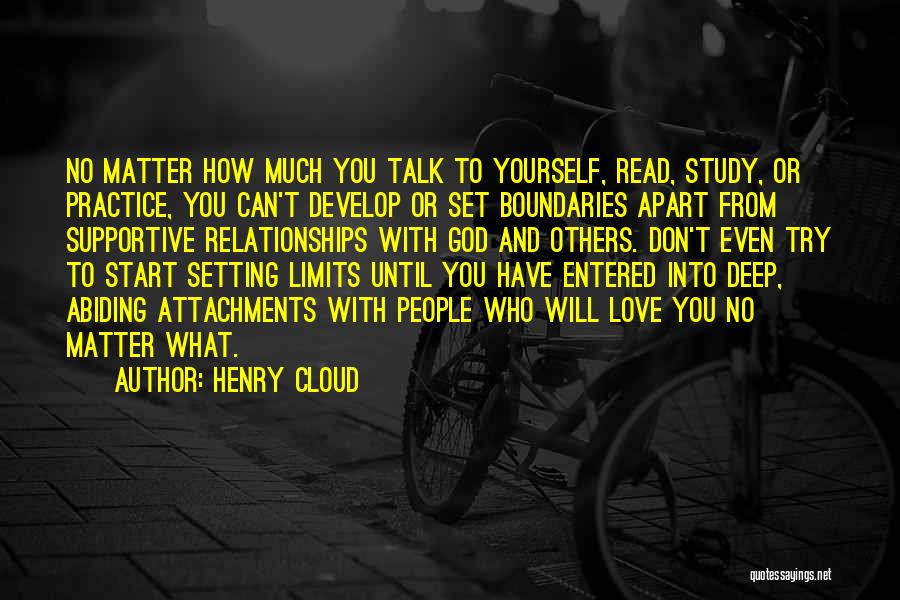 Limits In Relationships Quotes By Henry Cloud
