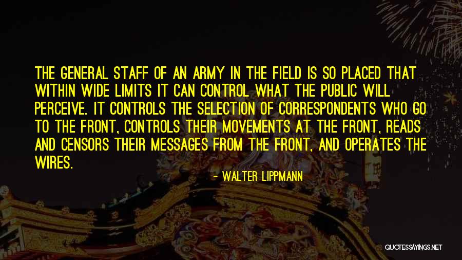 Limits Of Control Quotes By Walter Lippmann Limits Of Control Quotes By Walter Lippmann