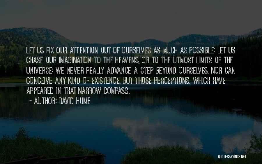 Limits Of Imagination Quotes By David Hume