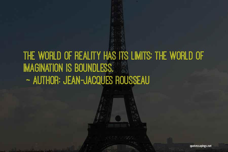 Limits Of Imagination Quotes By Jean-Jacques Rousseau