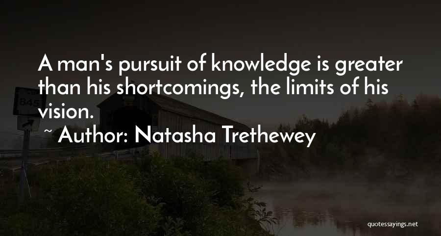 Limits Of Knowledge Quotes By Natasha Trethewey