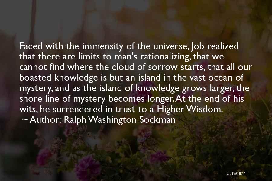 Limits Of Knowledge Quotes By Ralph Washington Sockman