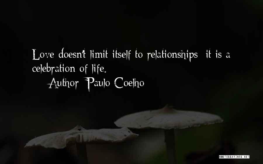 Limits Of Love Quotes By Paulo Coelho