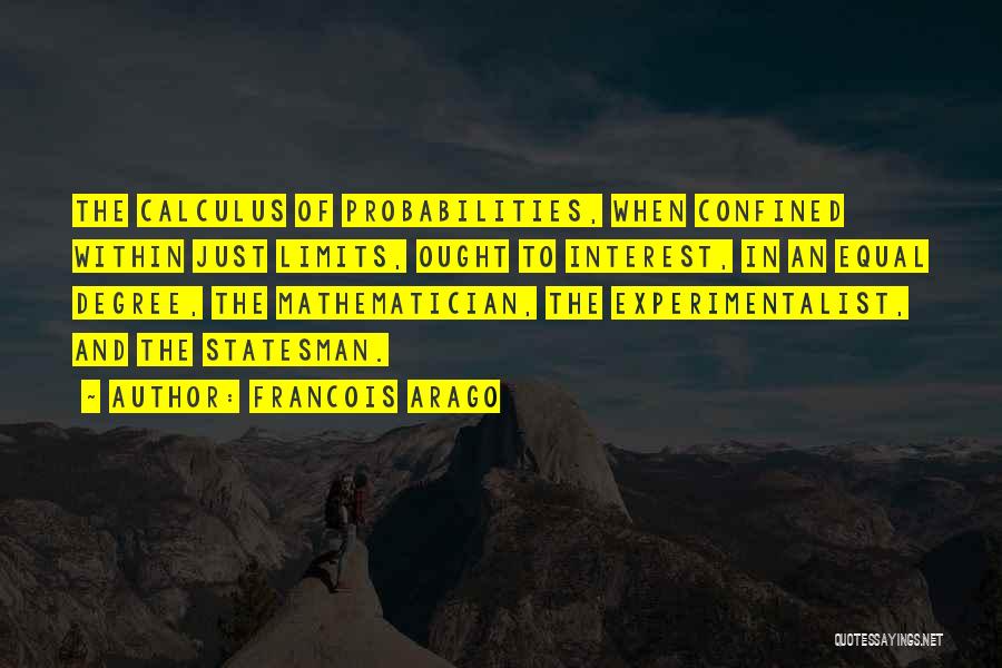 Limits Of Science Quotes By Francois Arago