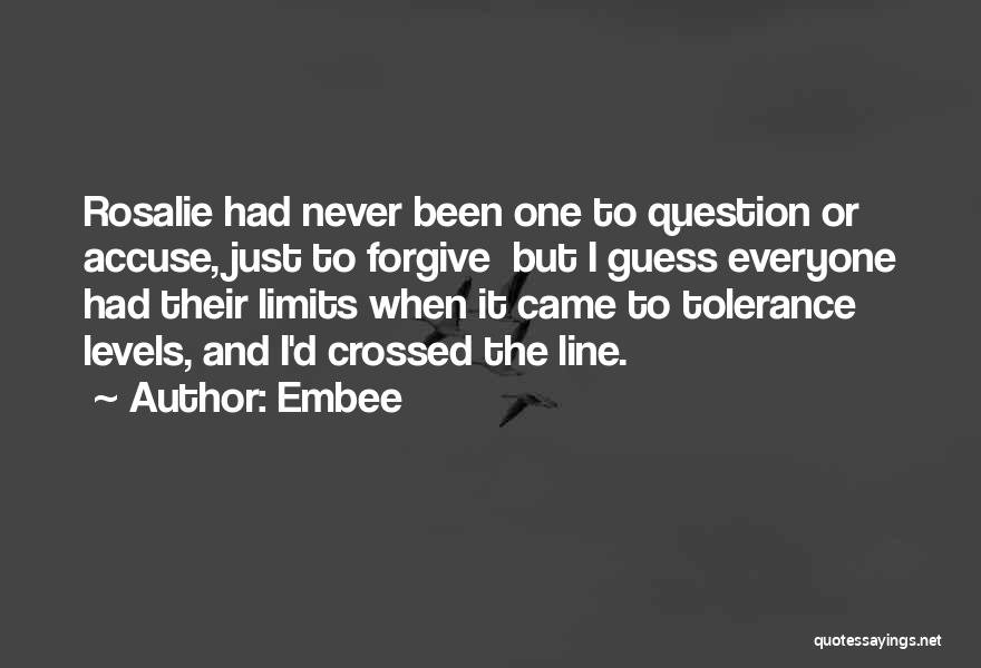 Limits Of Tolerance Quotes By Embee