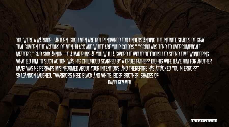 Limits Of Trigonometric Functions Quotes By David Gemmell Limits Of Trigonometric Functions Quotes By David Gemmell